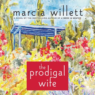 The Prodigal Wife - Willett, Marcia, Mrs., and Barrie, June (Read by)