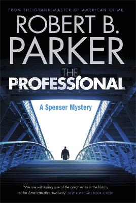 The Professional (A Spenser Mystery) - B. Parker, Robert