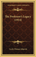 The Professor's Legacy (1914)