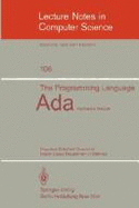 The Programming Language ADA: Reference Manual /Proposed Standard Document United States Department of Defense - Goos, G