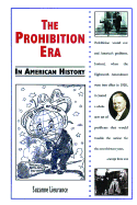 The Prohibition Era in American History