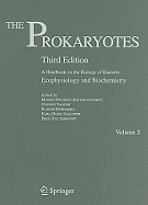 The Prokaryotes: Ecophysiology and Biochemistry: A Handbook on the Biology of Bacteria
