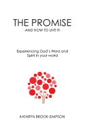 The Promise: and how to live it