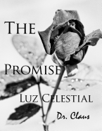 The Promise Luz Celestial