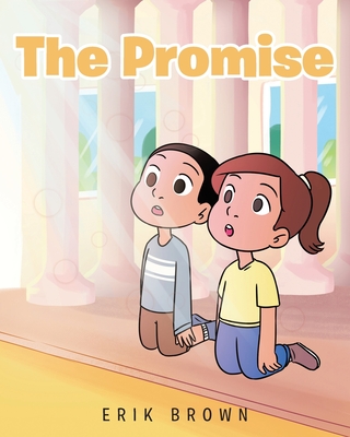 The Promise - Brown, Erik