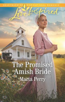 The Promised Amish Bride - Perry, Marta
