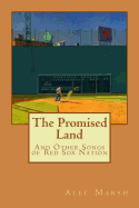 The Promised Land: And Other Songs of Red Sox Nation