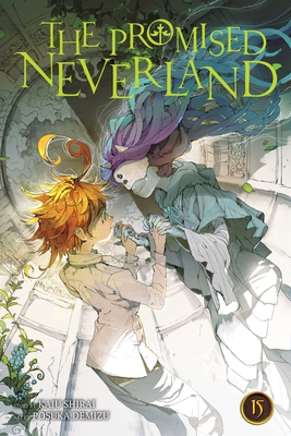 The Promised Neverland, Vol. 15, 15 - Shirai, Kaiu, and Demizu, Posuka (Illustrator)