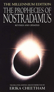 The Prophecies - Nostradamus, and Cheetham, Erika (Volume editor)