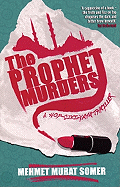 The Prophet Murders: A Hop-Ciki-Yaya Thriller