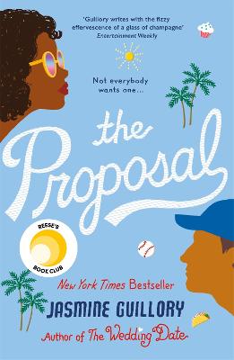 The Proposal: The sensational Reese's Book Club Pick hit! - Guillory, Jasmine