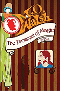 The Prospect of Magic