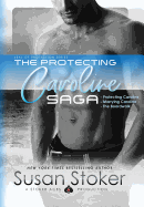 The Protecting Caroline Saga
