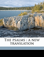 The Psalms: A New Translation