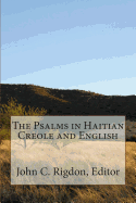 The Psalms in Haitian Creole and English