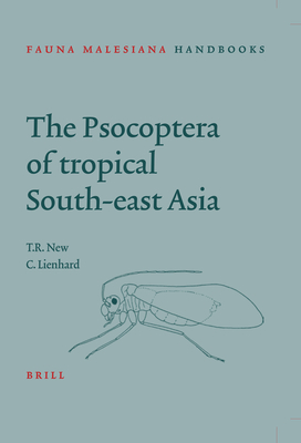 The Psocoptera of Tropical South East Asia - New, Tim, and Lienhard