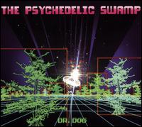 The Psychedelic Swamp - Dr. Dog