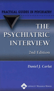 The Psychiatric Interview: A Practical Guide