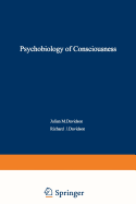 The Psychobiology of Consciousness