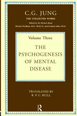 The Psychogenesis of Mental Disease - Jung, C.G.