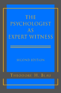 The Psychologist as Expert Witness