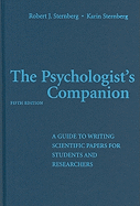 The Psychologist's Companion: A Guide to Writing Scientific Papers for Students and Researchers