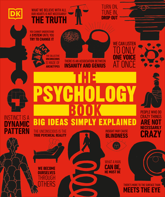 The Psychology Book: Big Ideas Simply Explained - DK