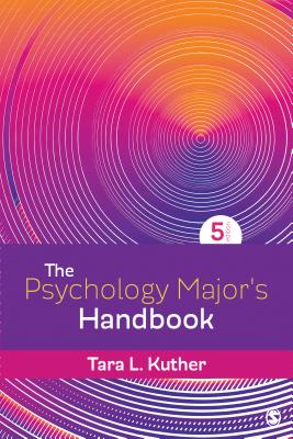 The Psychology Major s Handbook - Kuther, Tara L