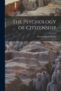 The Psychology of Citizenship