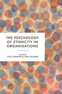 The Psychology of Ethnicity in Organisations