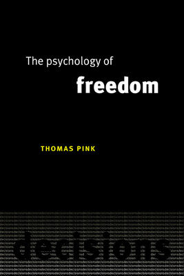 The Psychology of Freedom - Pink, Thomas