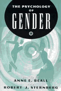 The Psychology of Gender - Beall, Anne E, Dr., PhD (Editor), and Sternberg, Robert J, PhD (Editor)