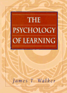 The Psychology of Learning: Principles and Processes