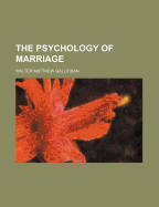 The Psychology of Marriage