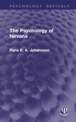 The Psychology of Nirvana - Johansson, Rune E a