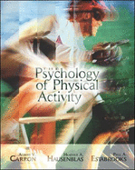 The Psychology of Physical Activity