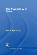 The Psychology of Trust