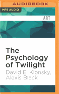 The Psychology of Twilight