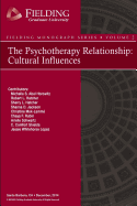 The Psychotherapy Relationship: Cultural Influences