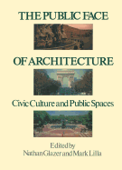 The Public Face of Architecture