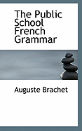 The Public School French Grammar