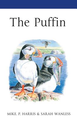 The Puffin - Harris, Mike P, and Wanless, Sarah
