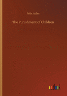 The Punishment of Children