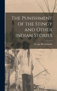 The Punishment of the Stingy and Other Indian Stories
