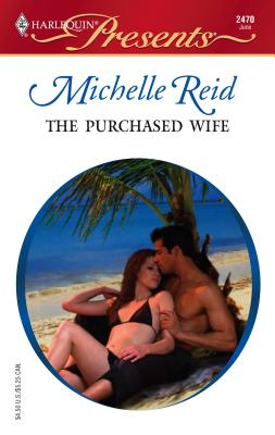 The Purchased Wife - Reid, Michelle