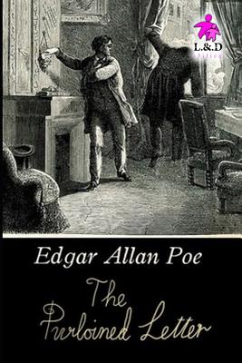 The Purloined Letter - Poe, Edgar Allan