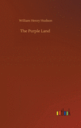 The Purple Land