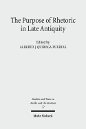 The Purpose of Rhetoric in Late Antiquity: From Performance to Exegesis