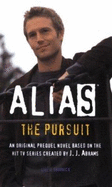 The Pursuit: A Michael Vaughn Novel