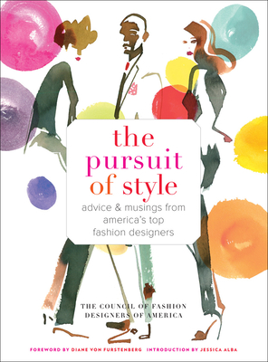 The Pursuit of Style - Von Furstenberg, Diane (Introduction by), and Alba, Jessica (Foreword by)